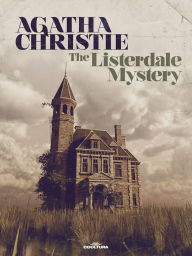Electronics book in pdf free download The Listerdale Mystery by Agatha Christie, Agatha Christie 9789877448276