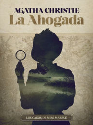 Title: La ahogada, Author: Agatha Christie
