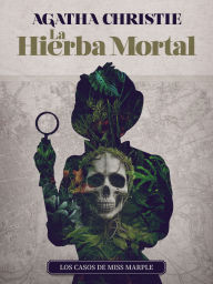 Title: La hierba mortal, Author: Agatha Christie
