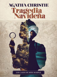 Title: Tragedia Navideña, Author: Agatha Christie