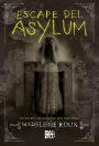 Escape del Asylum