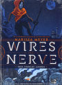 Wires and nerve en español