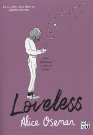 Title: Loveless, Author: Alice Oseman