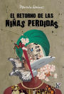 El retorno de las niñas perdidas