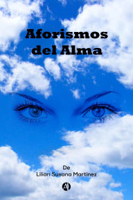 Title: Los aforismos del alma, Author: Lilian Susan Martínez