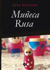 Title: Muñeca Rusa: Rita Iglesias, Author: Rita Iglesias