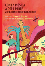 Title: Con la música a otra parte, Author: Diego Barros