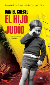 Title: El hijo judío (Edición corregida y aumentada), Author: Daniel Guebel