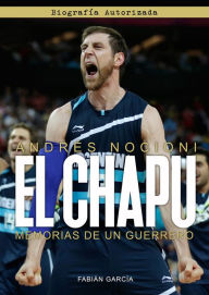 Title: El Chapu: Memorias de un guerrero, Author: Fabián García