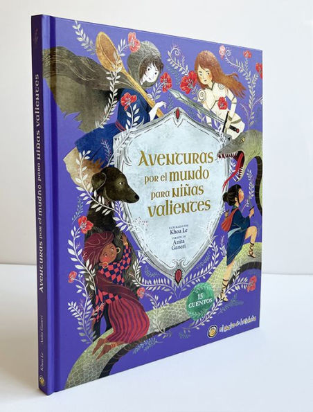 Aventuras por el mundo para niñas valientes / Fairy Tales for Fearless Girls