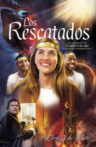 Title: Los Rescatados, Author: Elena G. de White