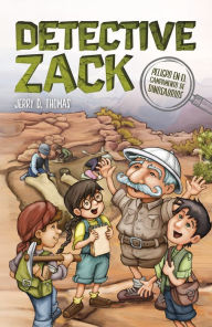 Title: Detective Zack: Peligro en el campamento de dinosaurios, Author: Jerry D. Thomas