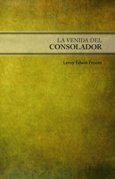 La venida del Consolador