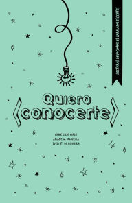 Title: Quiero conocerte, Author: Anne Lizie Hirle