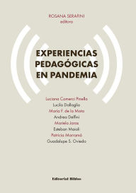 Title: Experiencias pedagógicas en pandemia, Author: Rosana Serafini