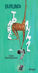 Title: Burundi: Torre Animal, Author: Pablo Bernasconi