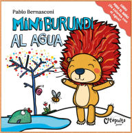 Title: Mini Burundi al agua / Mini Burundi to the Water, Author: Pablo Bernasconi