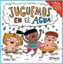 ï¿½Juguemos en el agua!