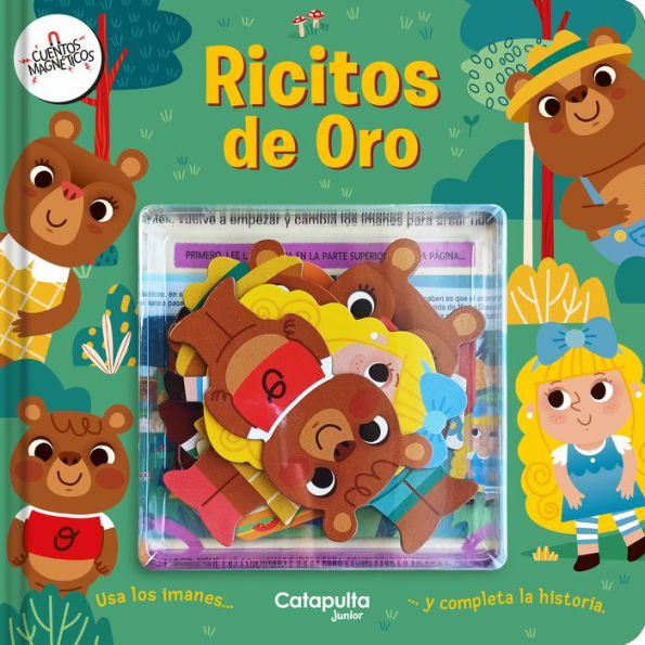 Ricitos de Oro / Goldilocks: Cuentos magnï¿½ticos / Magnetic stories