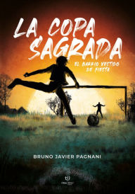 Title: La copa sagrada, Author: Bruno Pagnani
