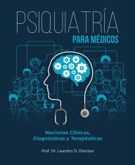 Title: Psiquiatría para médicos, Author: Leonardo Dionisio