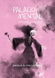 Title: Palacio mental, Author: Angelo Costamagna