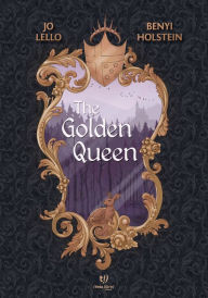 Title: The Golden Queen, Author: Josefina María Lello