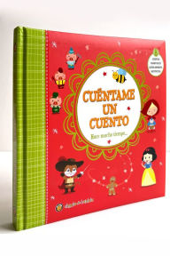 Title: Cuéntame un cuento. Hace mucho tiempo / Tell Me a Story: A Long Time Ago, Author: Varios autores