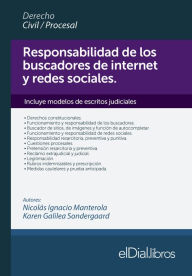 Title: Responsabilidad de los buscadores de Internet y redes sociales, Author: Nicolas I. Manterola
