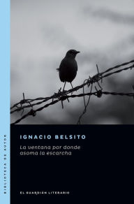 Title: La ventana por donde asoma la escarcha, Author: Ignacio Belsito