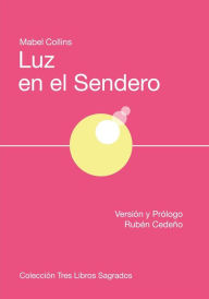 Title: Luz en el Sendero, Author: Mabel Collins