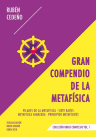 Title: Gran Compendio de la Metafísica, Author: Rubén Cedeño
