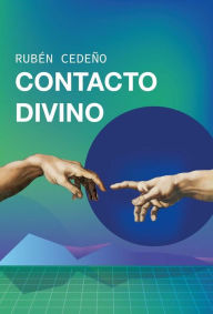 Title: Contacto Divino, Author: Rubén Cedeño