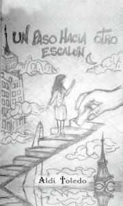 Title: Un paso hacia otro escalón, Author: Aldana Toledo