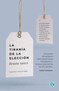 Title: La tiranía de la elección, Author: Renata Salecl