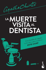 Title: La muerte visita al dentista, Author: Agatha Christie