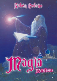 Title: Magia Metafísica, Author: Rubén Cedeño