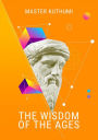 The Wisdom of the Ages