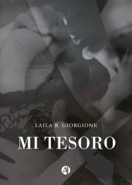 Title: Mi tesoro, Author: Laila B. Giorgione