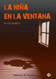 Title: La niña en la ventana, Author: Natalia S. Samburgo