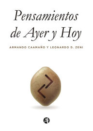 Title: Pensamientos de ayer y hoy, Author: Armando Caamaño