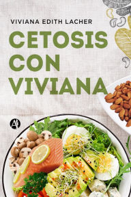 Title: Cetosis con Viviana, Author: Viviana Edith Lacher