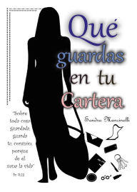 Title: ¿Qué guardas en tu cartera?, Author: Sandra Mancinelli