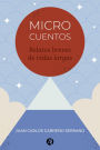 Microcuentos Relatos breves de vidas largas
