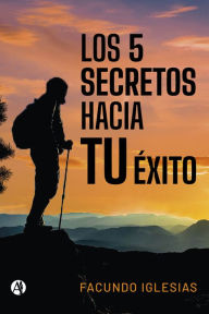 Title: Primeros pasos hacia TU ÉXITO, Author: Facundo Iglesias