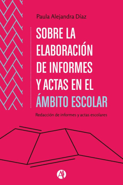 Informes y actas escolares