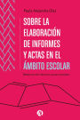 Informes y actas escolares