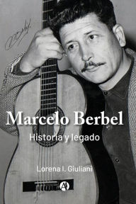 Title: Marcelo Berbel, Author: Lorena Giuliani