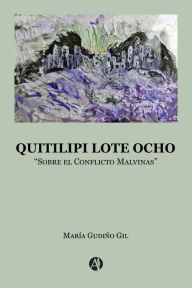 Title: Quitilipi lote ocho, Author: María Gudiño Gil