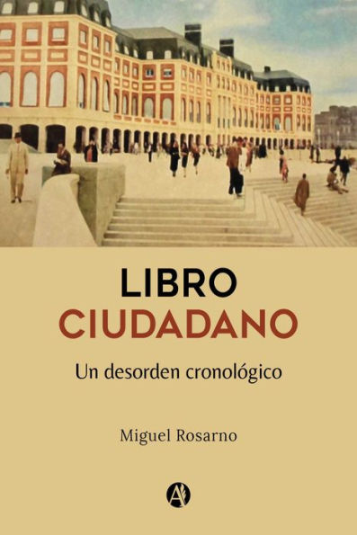 Libro Ciudadano: Un desorden cronológico